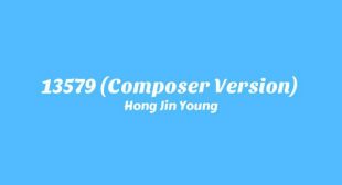 13579 (Composer (작곡가) Version) 가사 Song Lyrics