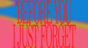 Before You I Just Forget Lyrics