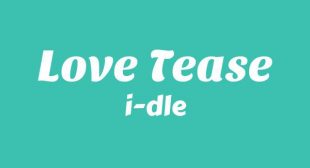 Lyrics of Love Tease Song