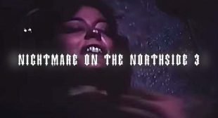 Nightmare On The Northside 3 Song Lyrics