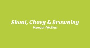 Skoal, Chevy