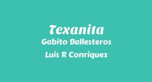 TEXANITA (English Translation) Song Lyrics