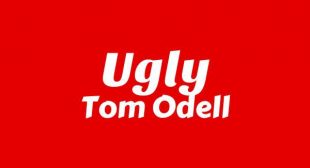 Ugly Lyrics – Tom Odell