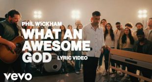 Lyrics of What An Awesome God Song
