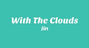 구름과 떠나는 여행 (With the Clouds) Song Lyrics