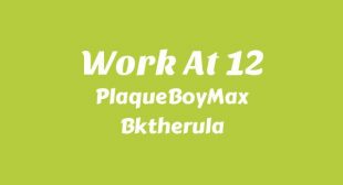 Lyrics of Work At 12 Song