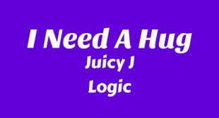 I Need A Hug Lyrics