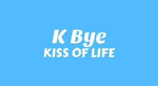 K bye Lyrics