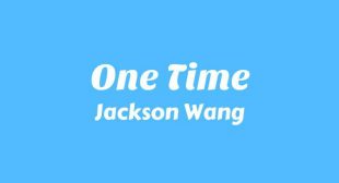 Lyrics of One Time Song