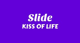 Lyrics of Slide Song