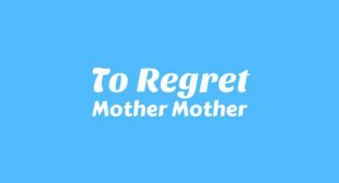 Lyrics of To Regret Song