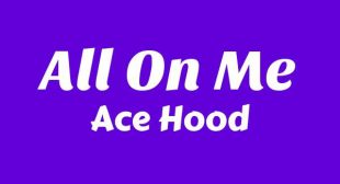 All On Me Lyrics