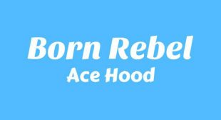 Born Rebel Song Lyrics