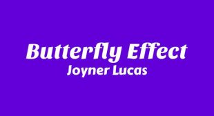 Butterfly Effect Song Lyrics
