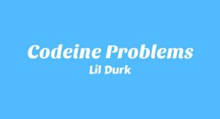 Codeine Problems Song Lyrics