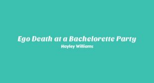 Ego Death at a Bachelorette Party Song Lyrics