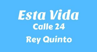 Lyrics of Esta Vida Song