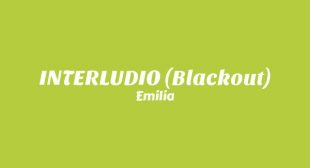 INTERLUDIO 🧊 (Blackout) (English Translation) Lyrics – Emilia