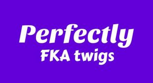 Perfectly Lyrics – FKA twigs