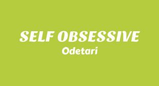 SELF OBSESSIVE Song Lyrics