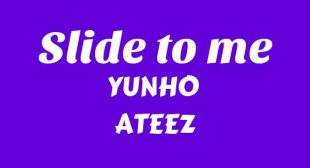 Slide to me Song Lyrics
