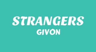 STRANGERS Lyrics – GIVĒON