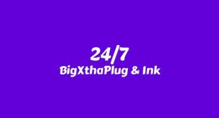 247 Lyrics – BigXthaPlug
