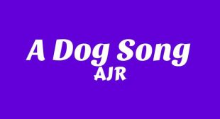 Lyrics of A Dog Song Song