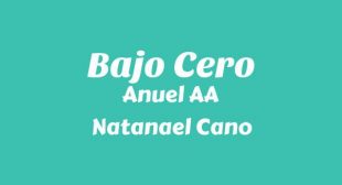 Bajo Cero Song Lyrics