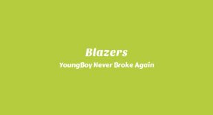 Blazers Lyrics
