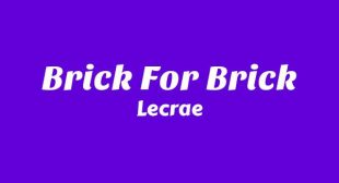 Brick For Brick Lyrics