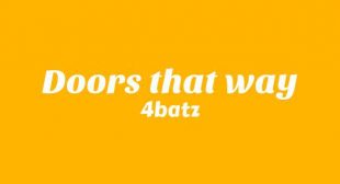Doors That Way Song Lyrics