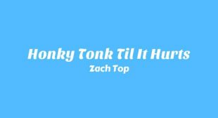 Honky Tonk Til It Hurts Lyrics