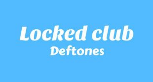 Lyrics of Locked Club Song