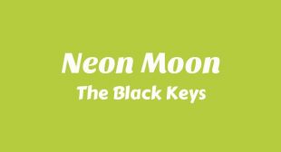 Neon Moon Song Lyrics