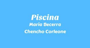Piscina Song Lyrics