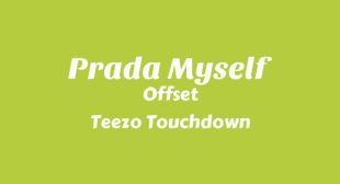 Lyrics of Prada Myself Song
