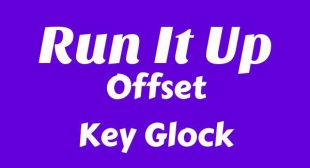Lyrics of Run It Up Song