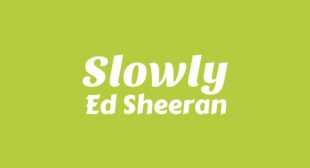 Slowly Song Lyrics