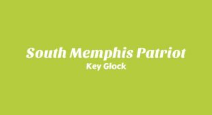 South Memphis Patriot Song Lyrics