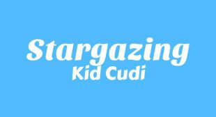 Stargazing Lyrics – Kid Cudi