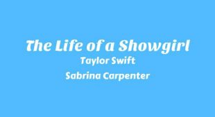 The Life of a Showgirl Song Lyrics