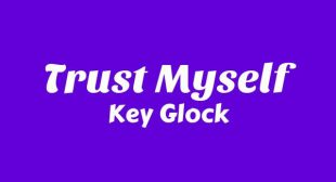 Trust Myself Song Lyrics