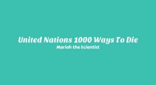 United Nations   1000 Ways To Die Song Lyrics
