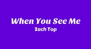 Lyrics of When You See Me Song