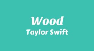 Lyrics of Wood Song