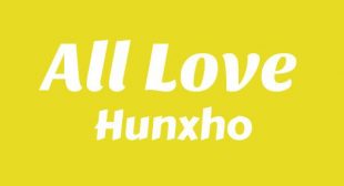 All Love Lyrics – Hunxho