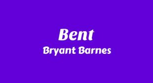 Bent Song Lyrics
