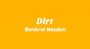 Lyrics of Dirt Song