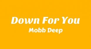 Lyrics of Down For You Song